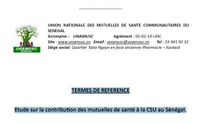 Lire la suite à propos de l’article TERMES DE REFERENCE Etude sur la contribution des mutuelles de santé à la CSU au Sénégal.
